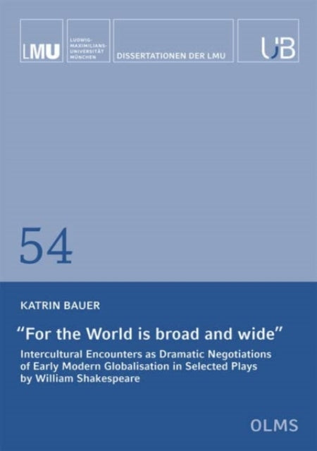 Book cover of: For the World is Broad and Wide. By: Katrin Bauer
