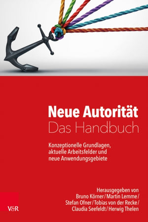 Neue Autoritat – Das Handbuch