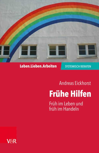 Book cover of: Fruhe Hilfen. By: Andreas Eickhorst