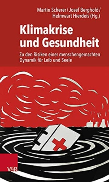 Book cover of: Klimakrise und Gesundheit. By: Martin Scherer