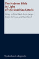 Book cover of: Hebrew Bible in Light of the Dead Sea Scrolls