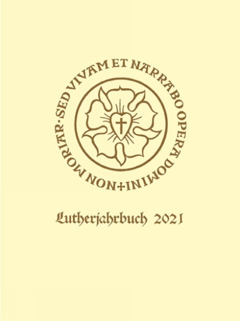 Lutherjahrbuch 88. Jahrgang 2021