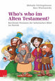 Book cover of: Who's who im Alten Testament?. By: Michaela Veit-Engelmann