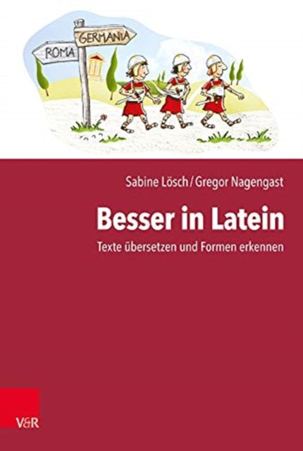 Book cover of: Besser in Latein. By: Gregor Nagengast