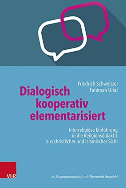 Book cover of: Dialogisch - kooperativ - elementarisiert. By: Friedrich Schweitzer