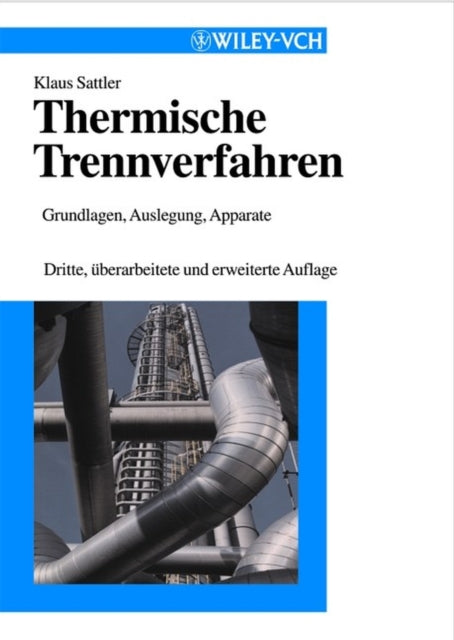 Book cover of: Thermische Trennverfahren. By: Klaus Sattler