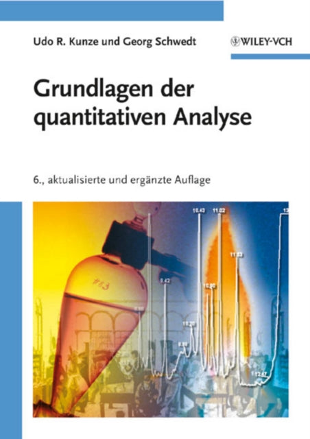 Book cover of: Grundlagen der quantitativen Analyse. By: Udo R. Kunze