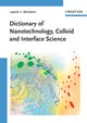 Book cover of: Dictionary of Nanotechnology, Colloid and Interface Science