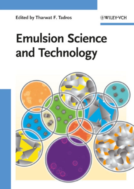 Book cover of: Emulsion Science and Technology