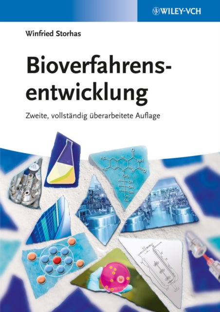 Book cover of: Bioverfahrensentwicklung. By: Winfried Storhas