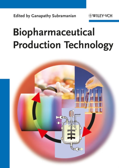 Book cover of: Biopharmaceutical Production Technology, 2 Volume Set