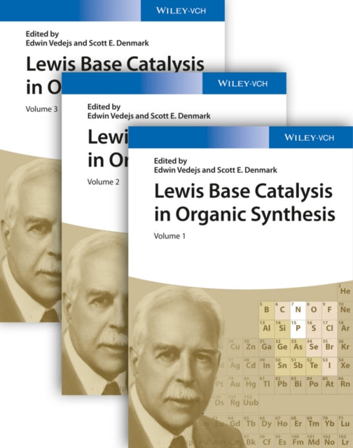 Book cover of: Lewis Base Catalysis in Organic Synthesis, 3 Volume Set. By: Edwin Vedejs