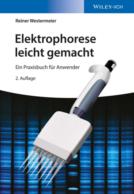 Book cover of: Elektrophorese leicht gemacht. By: Reiner Westermeier