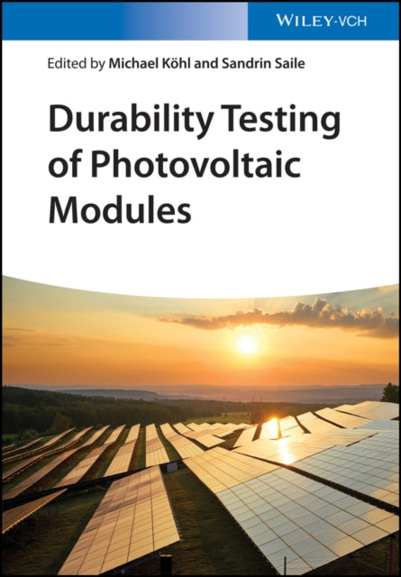 Book cover of: Weathering of PV Modules. By: Michael Köhl