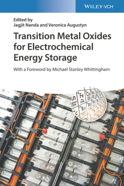 Book cover of: Transition Metal Oxides for Electrochemical Energy Storage. By: Jagjit Nanda