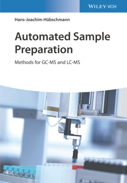 Book cover of: Automated Sample Preparation. By: Hans-Joachim Hubschmann