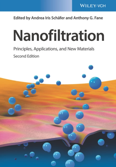 Book cover of: Nanofiltration, 2 Volume Set. By: Andrea Iris Schäfer