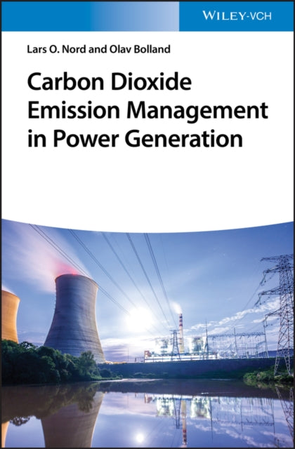 Book cover of: Carbon Dioxide Emission Management in Power Generation. By: O. Bolland