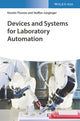 Book cover of: Devices and Systems for Laboratory Automation. By: Kerstin Thurow