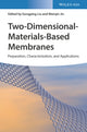 Book cover of: Two-Dimensional-Materials-Based Membranes. By: G. Liu