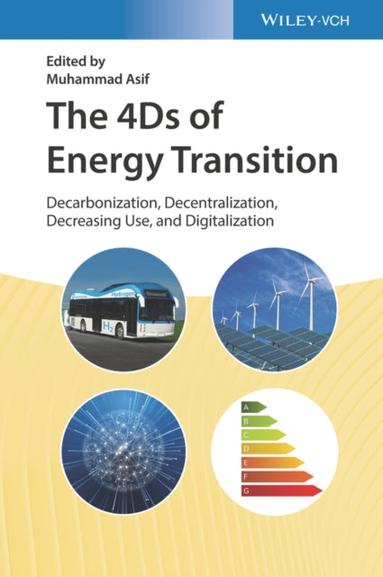 Book cover of: 4Ds of Energy Transition. By: M. Asif
