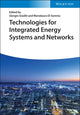 Book cover of: Technologies for Integrated Energy Systems and Networks. By: Giorgio Graditi