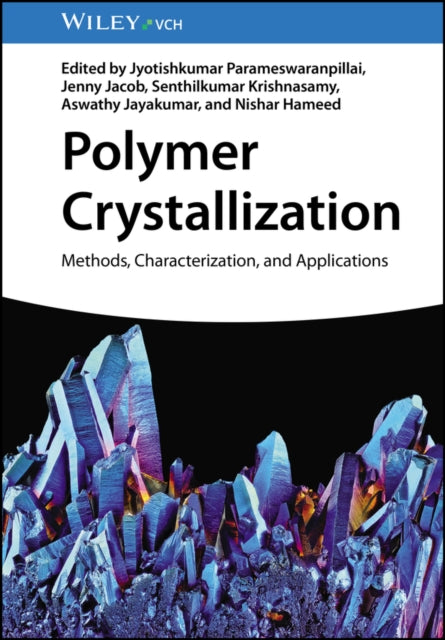 Book cover of: Polymer Crystallization. By: J. Parameswaranpil