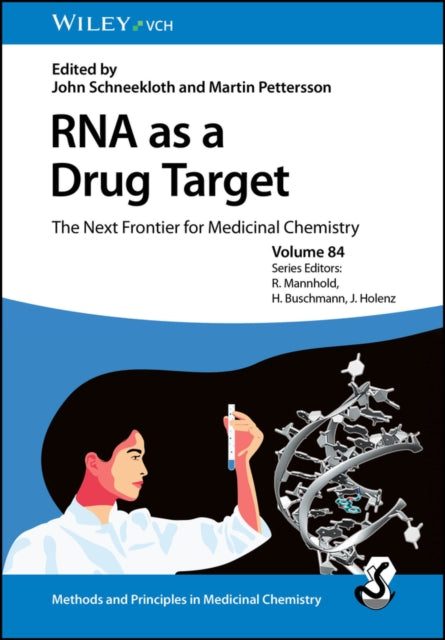Book cover of: RNA as a Drug Target. By: John Schneekloth