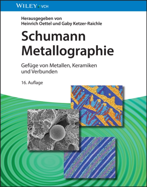 Book cover of: Schumann Metallographie. By: G. Ketzer