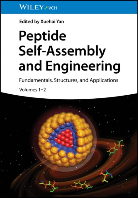 Book cover of: Peptide Self-Assembly and Engineering, 2 Volumes. By: X. Yan