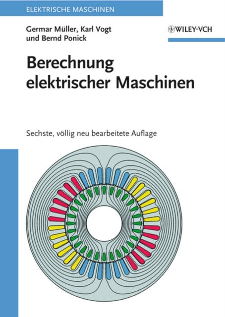Book cover of: Berechnung elektrischer Maschinen. By: Germar Muller