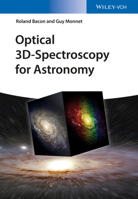 Book cover of: Optical 3D-Spectroscopy for Astronomy. By: Guy Monnet