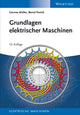 Book cover of: Grundlagen elektrischer Maschinen. By: Germar Müller