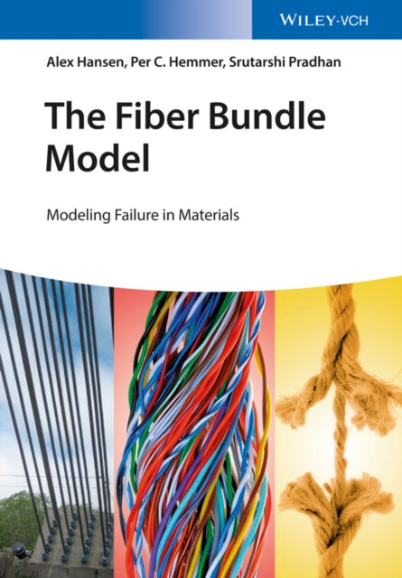 Book cover of: Fiber Bundle Model. By: Alex Hansen