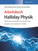 Book cover of: Arbeitsbuch Halliday Physik, Losungen zu den Aufgaben der 3. Auflage. By: David Halliday