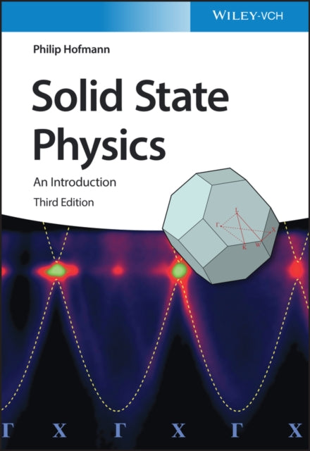 Book cover of: Solid State Physics. By: Philip Hofmann