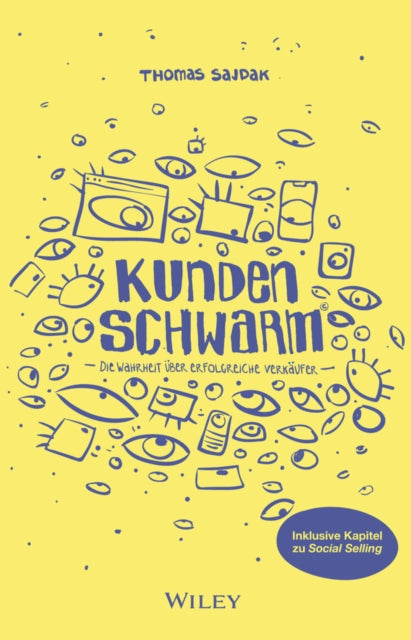 Book cover of: Kundenschwarm. By: T. Sajdak