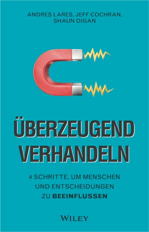 Uberzeugend verhandeln
