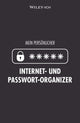 Book cover of: Mein personlicher Internet- und Passwort-Organizer. By: Wiley-VCH