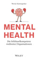 Book cover of: Mental Health. By: Werner Katzengruber