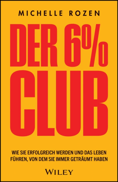 Book cover of: Der 6% Club. By: M. Rozen