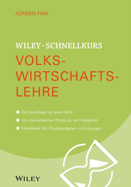 Book cover of: Wiley-Schnellkurs Volkswirtschaftslehre. By: Jürgen Faik
