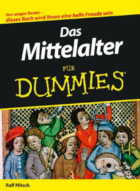 Book cover of: Das Mittelalter fur Dummies