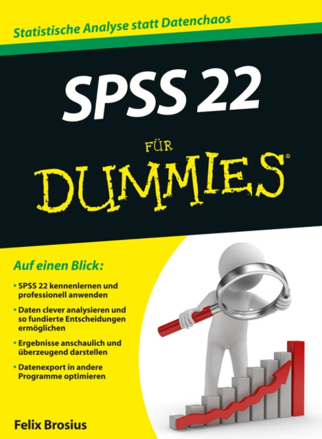 Book cover of: SPSS 22 fur Dummies. By: F. Brosius