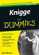 Book cover of: Knigge fur Dummies. By: Dirk Gillmann