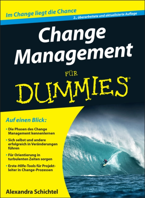Book cover of: Change Management fur Dummies. By: Alexandra Schichtel