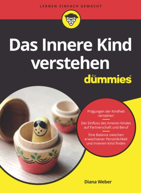 Book cover of: Das Innere Kind verstehen fur Dummies. By: Diana Weber