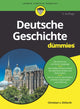 Book cover of: Deutsche Geschichte fur Dummies. By: Christian V. Ditfurth