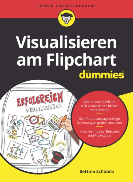 Book cover of: Visualisieren am Flipchart fur Dummies. By: Bettina Schöbitz
