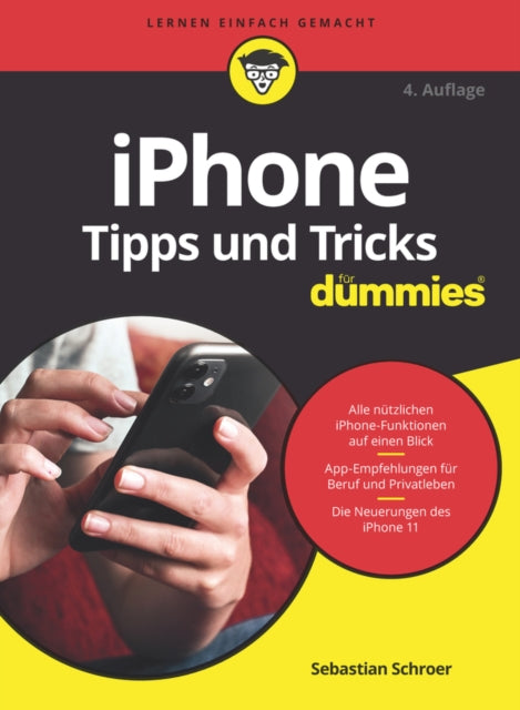 Book cover of: iPhone Tipps und Tricks fur Dummies. By: Sebastian Schroer